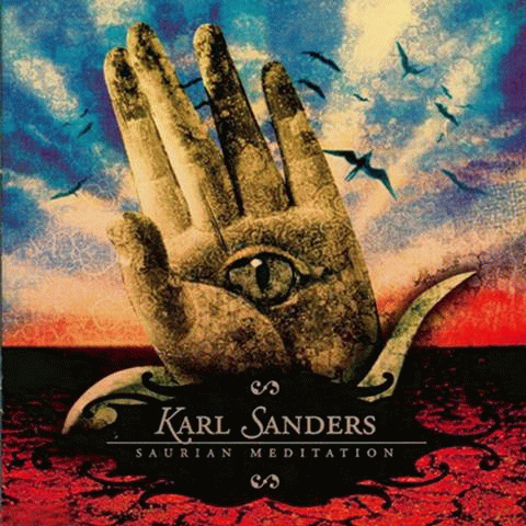 Karl Sanders : Saurian Meditation